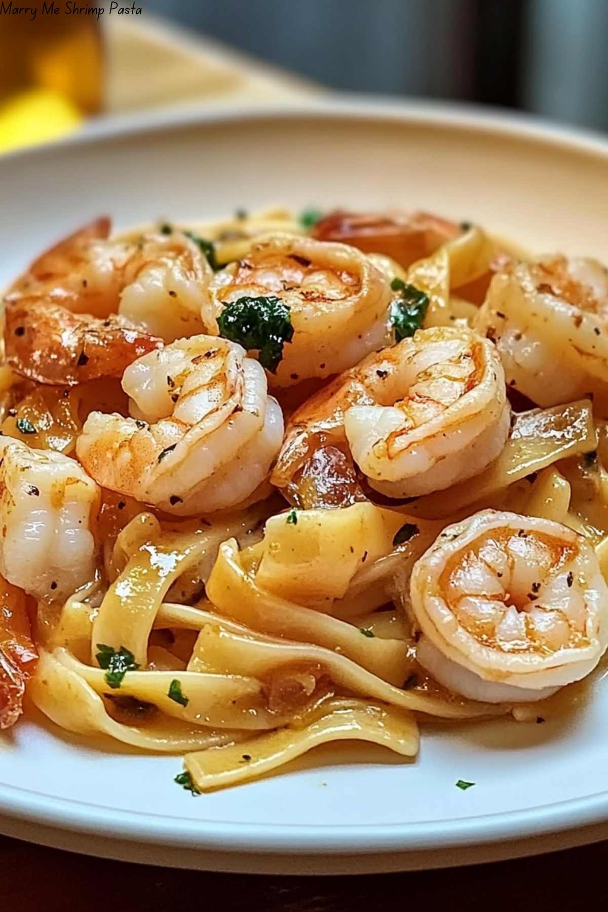 Marry Me Shrimp Pasta