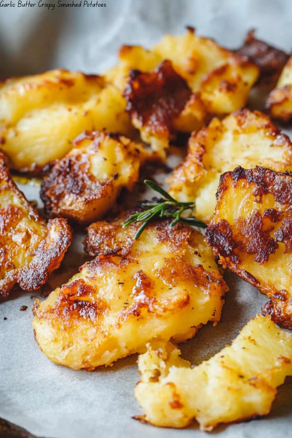 Garlic Butter Crispy Smashed Potatoes