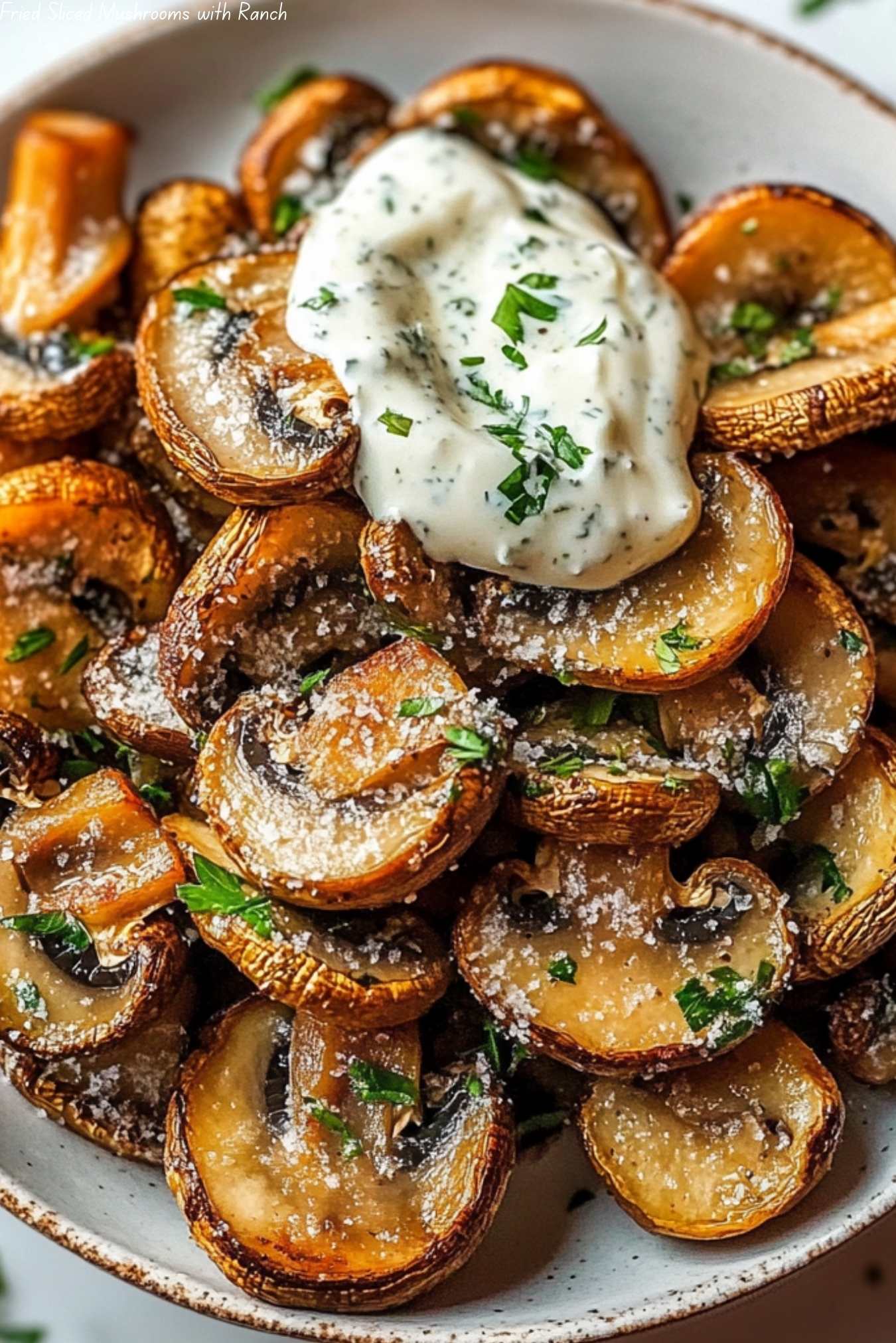 Fried Sliced Mushrooms with Ranch