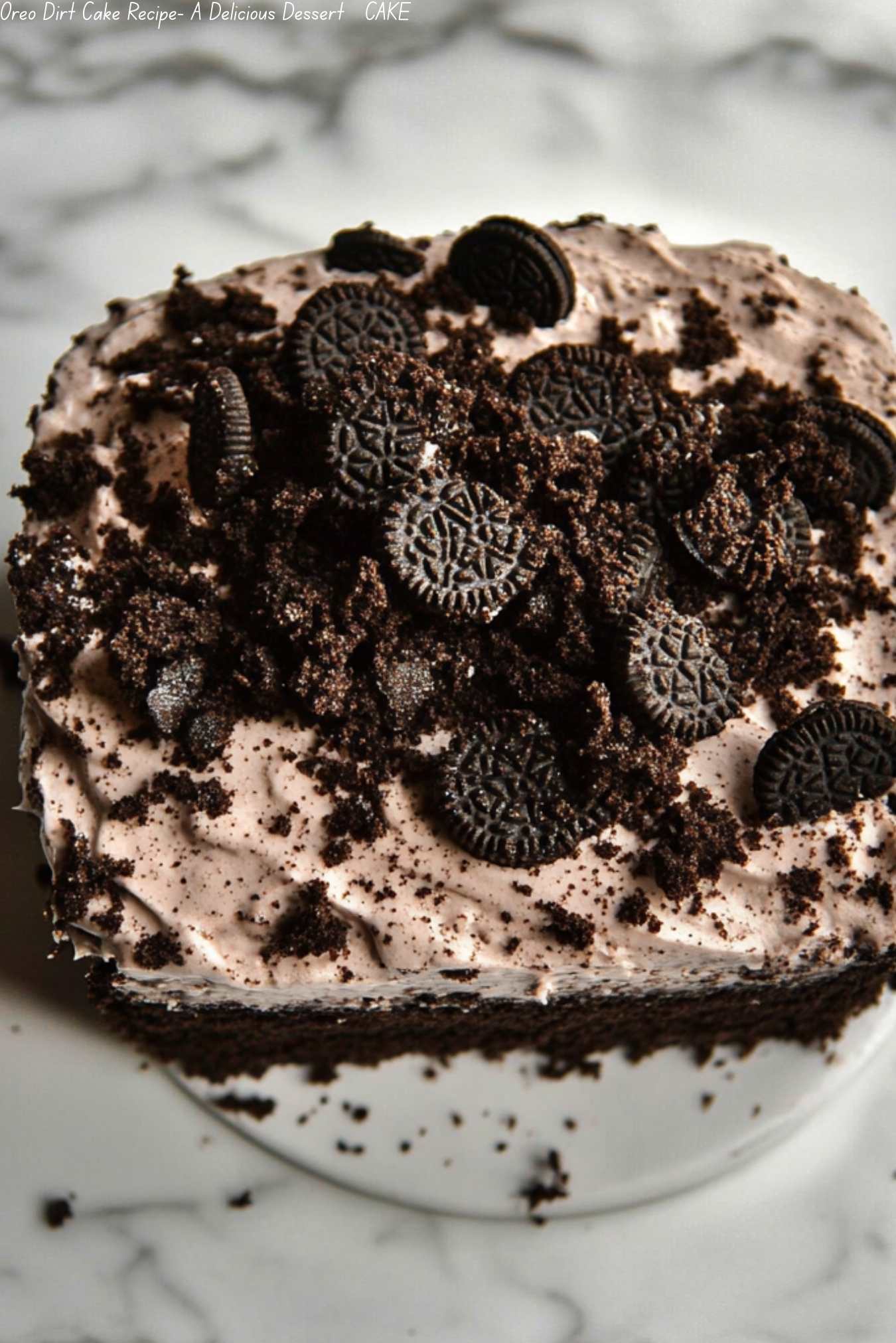 Oreo Dirt Cake Recipe- A Delicious Dessert