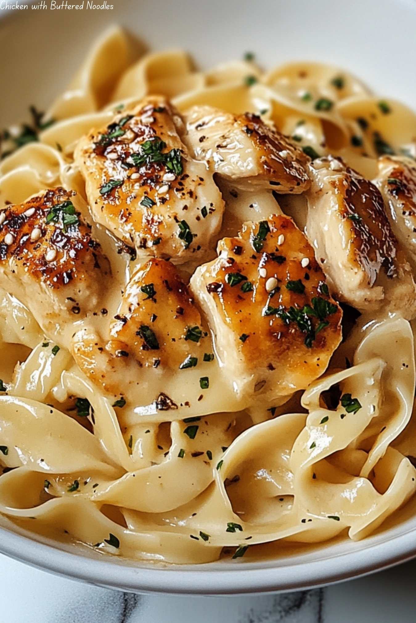 Chicken with Buttered Noodles