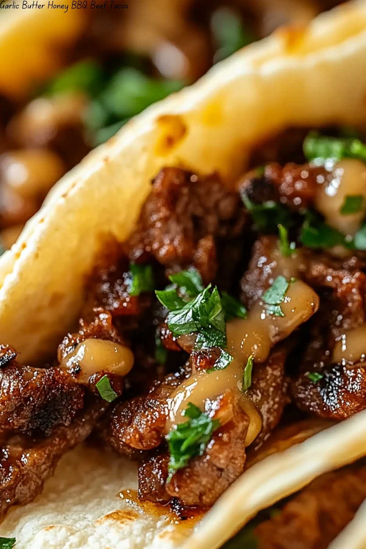 Garlic Butter Honey BBQ Beef Tacos