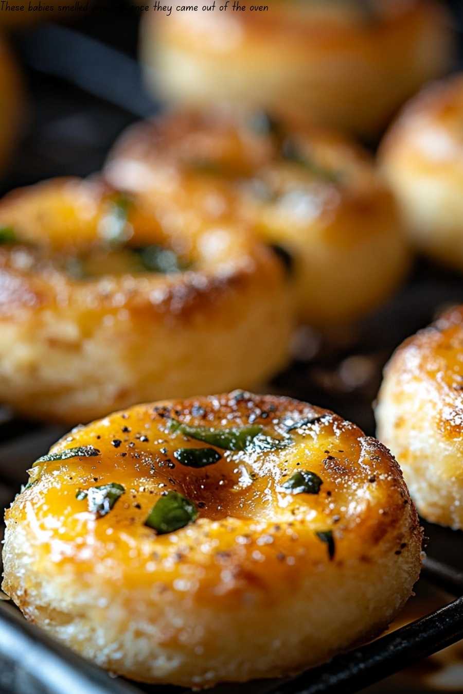 These babies smelled amazing once they came out of the oven