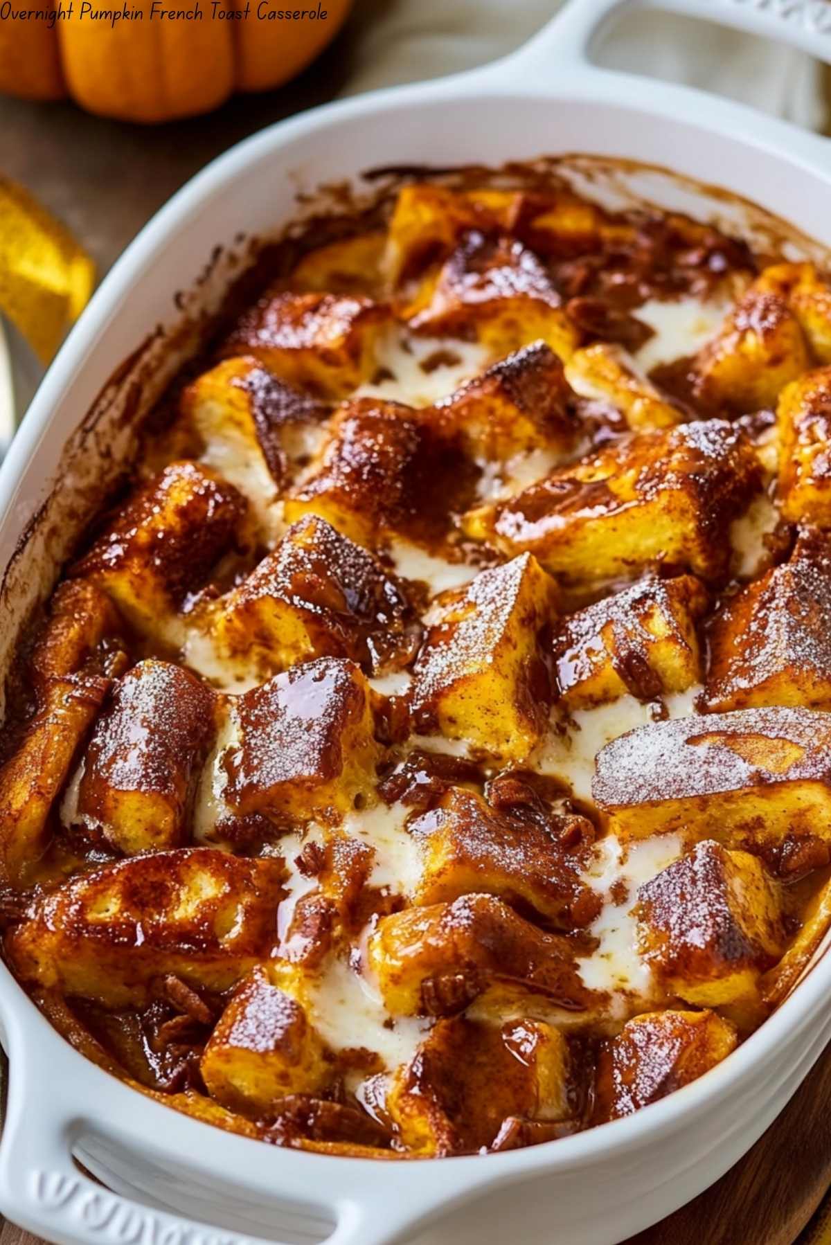 Overnight Pumpkin French Toast Casserole