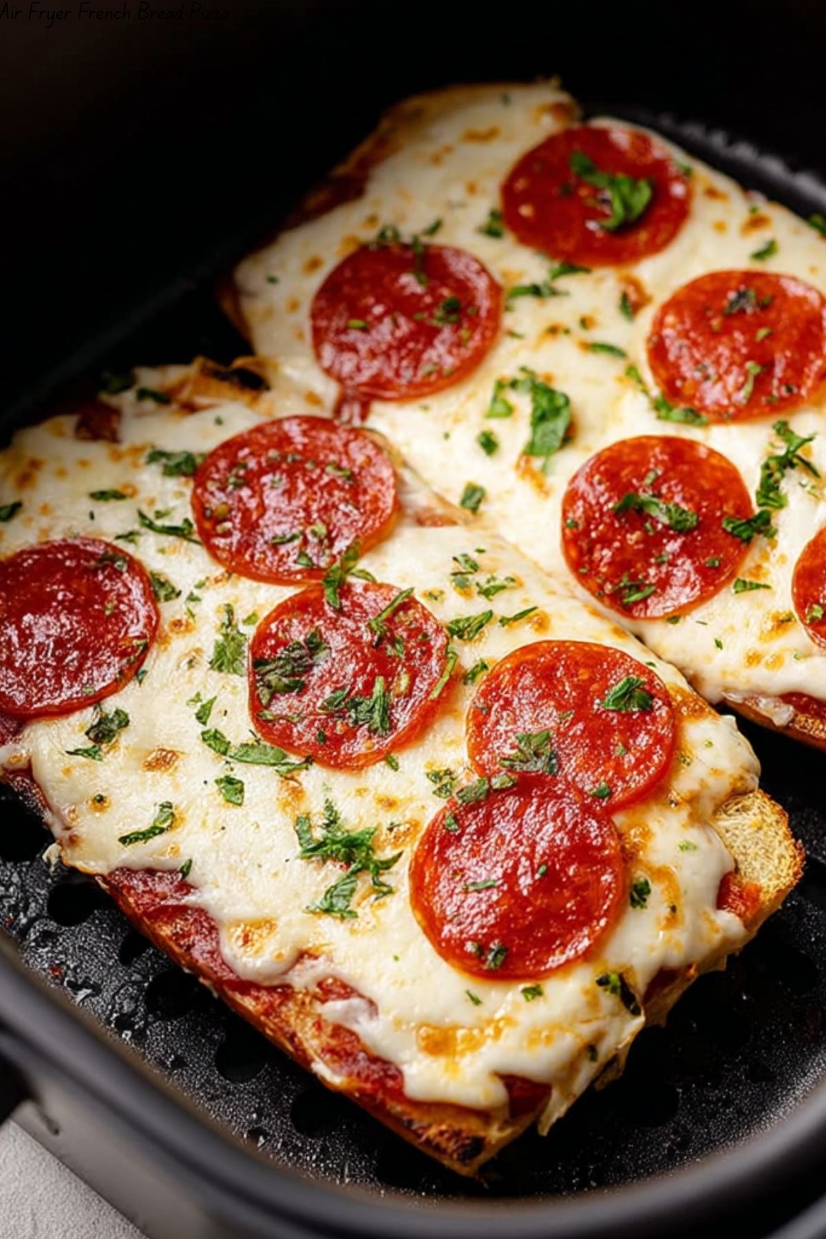 Air Fryer French Bread Pizza