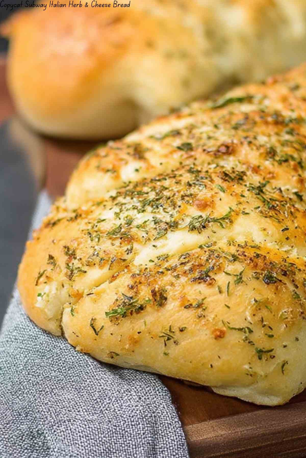 Copycat Subway Italian Herb & Cheese Bread
