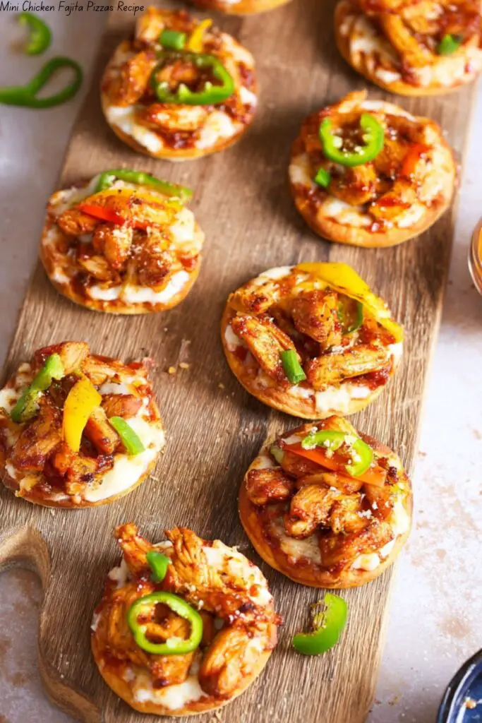 Mini Chicken Fajita Pizzas Recipe