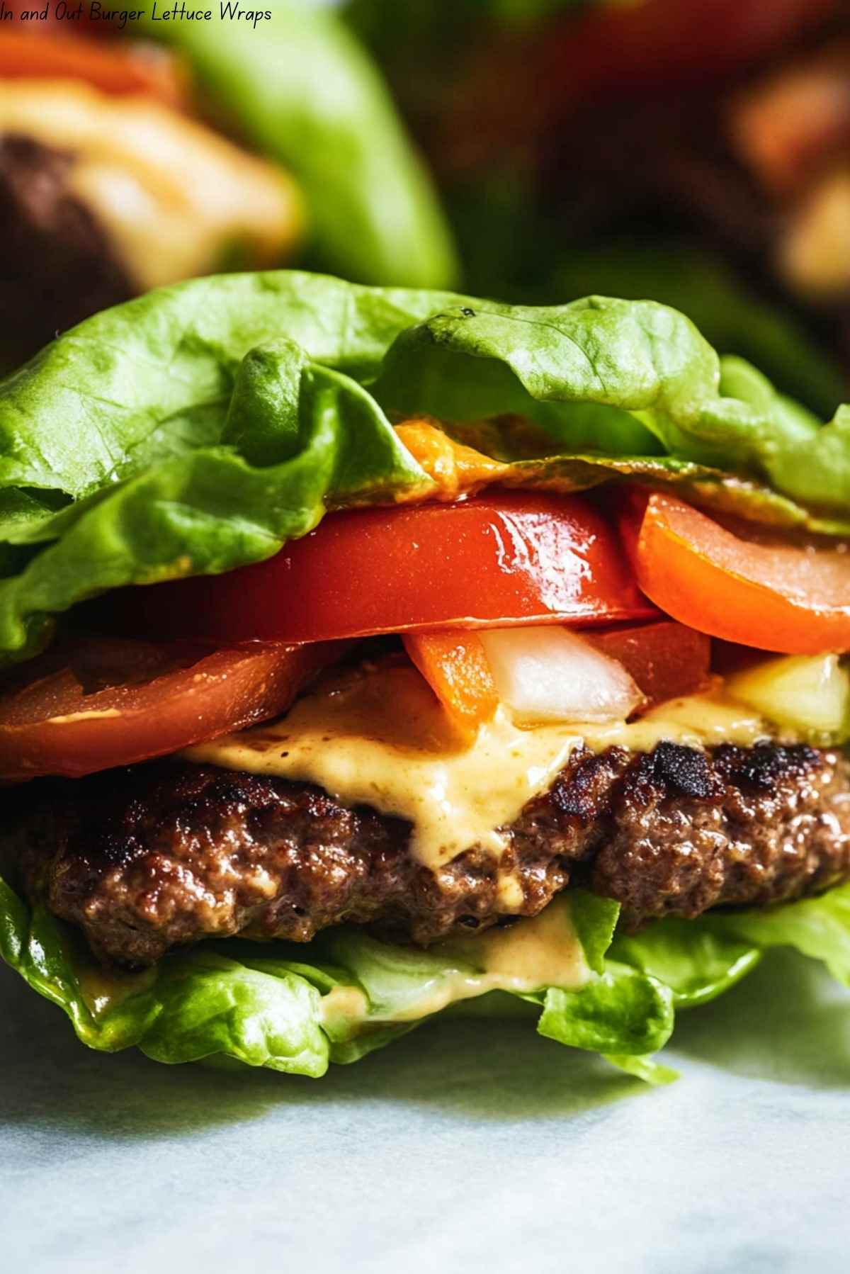 In and Out Burger Lettuce Wraps
