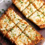 BEST CHEESY GARLIC BREAD RECIPE