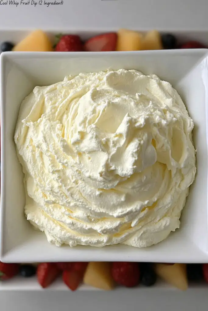 Cool Whip Fruit Dip (2 Ingredient)
