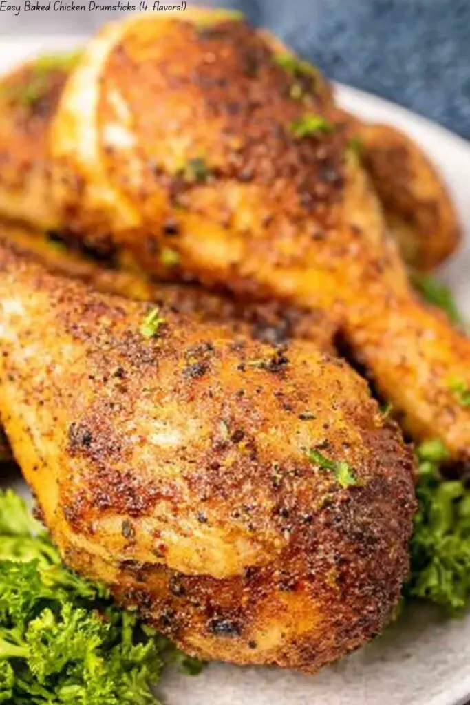 Easy Baked Chicken Drumsticks (4 flavors!)