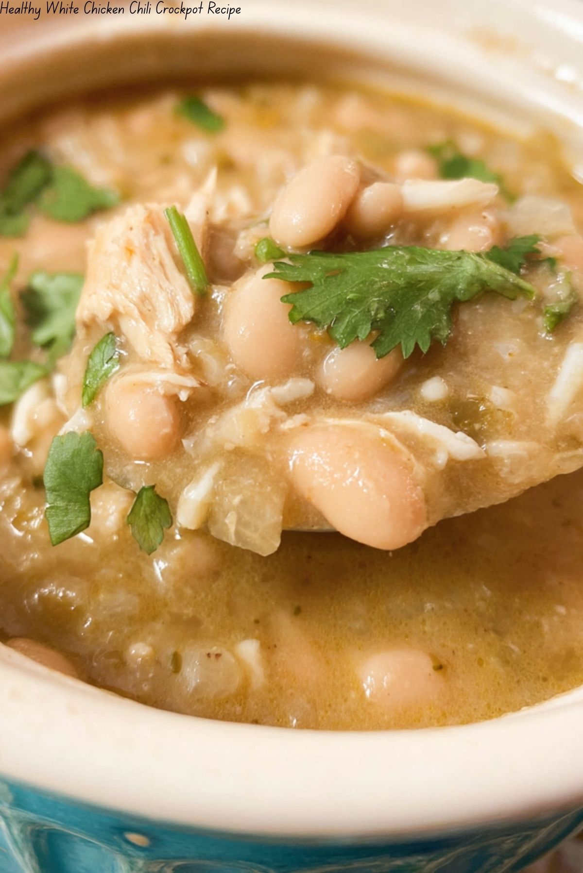 Healthy White Chicken Chili Crockpot Recipe