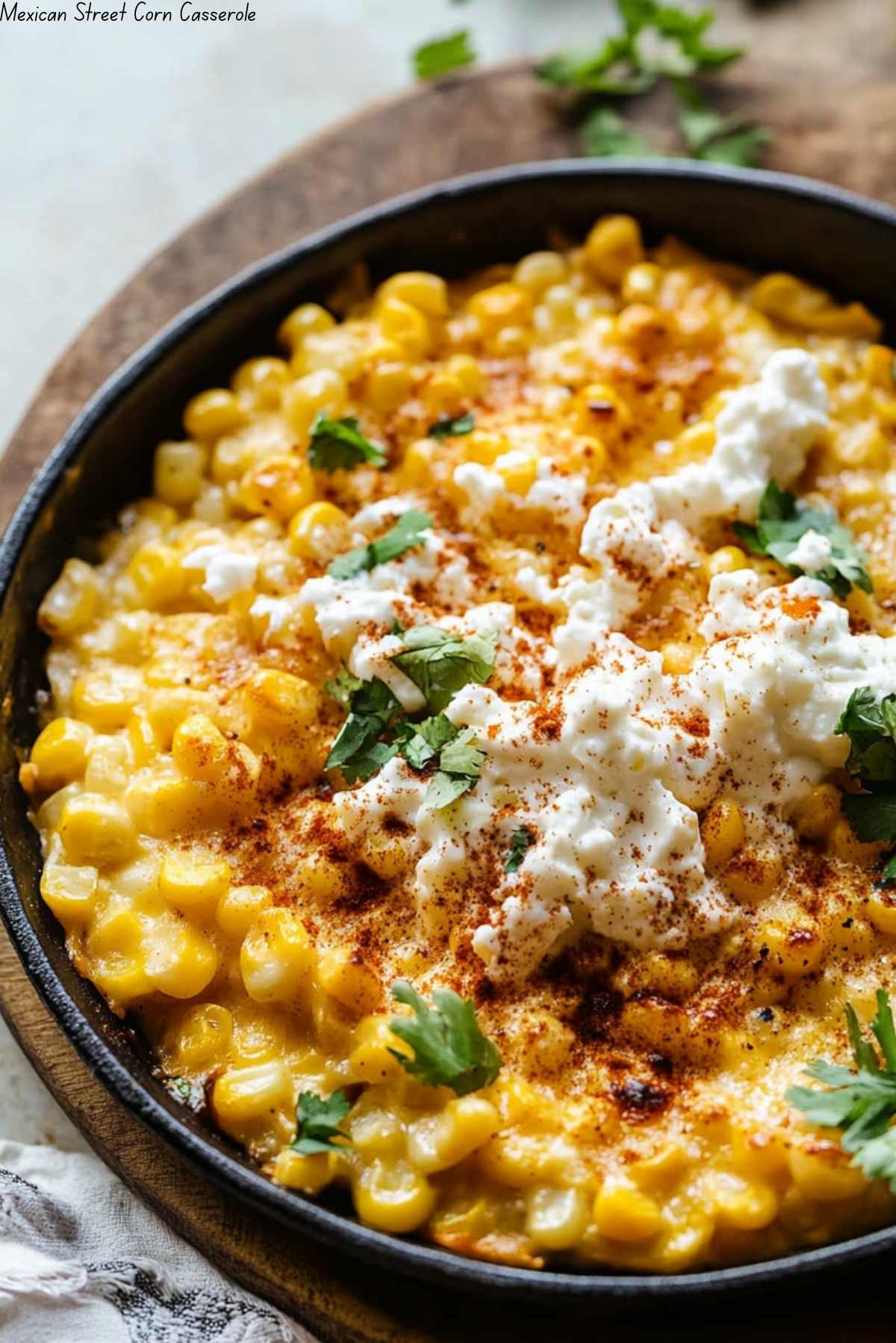 Mexican Street Corn Casserole
