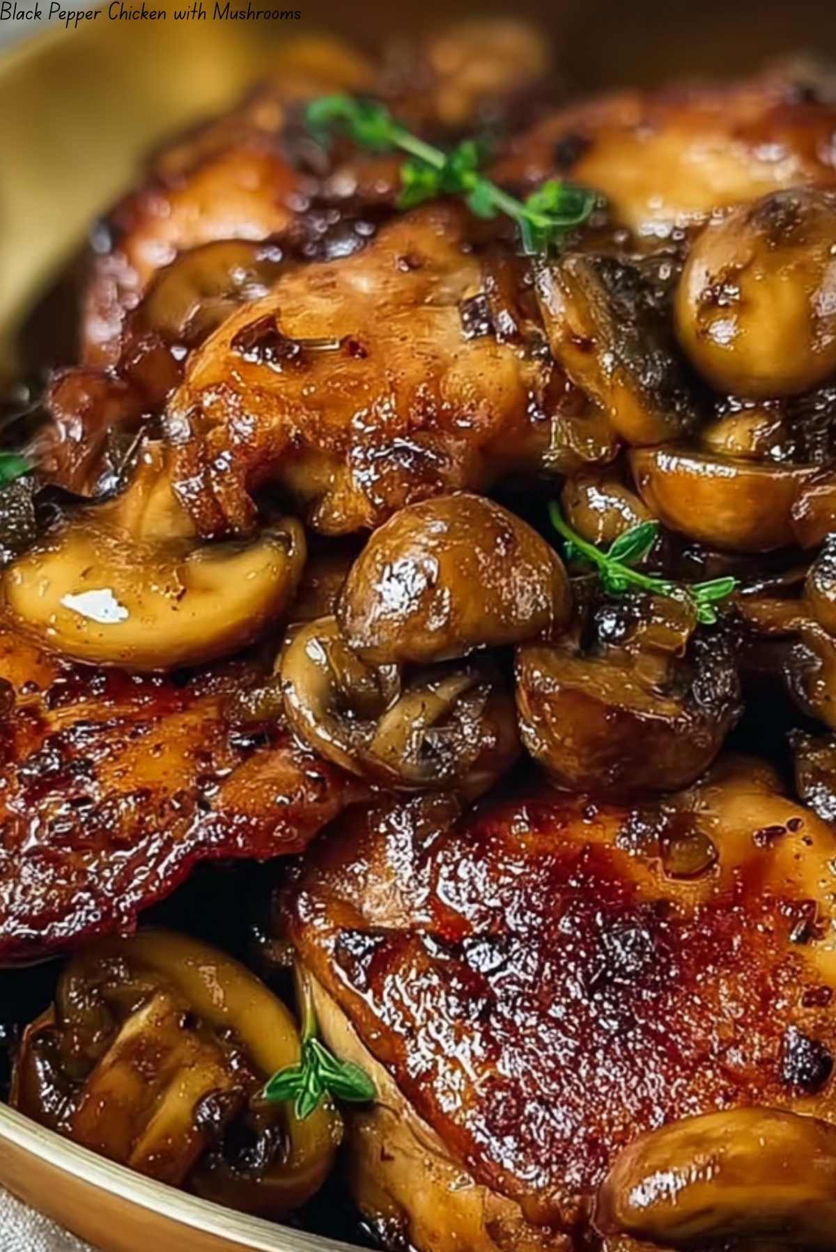 Black Pepper Chicken with Mushrooms