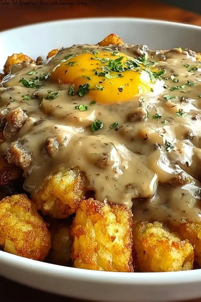 Tater Tot Breakfast Bowl with Sausage Gravy