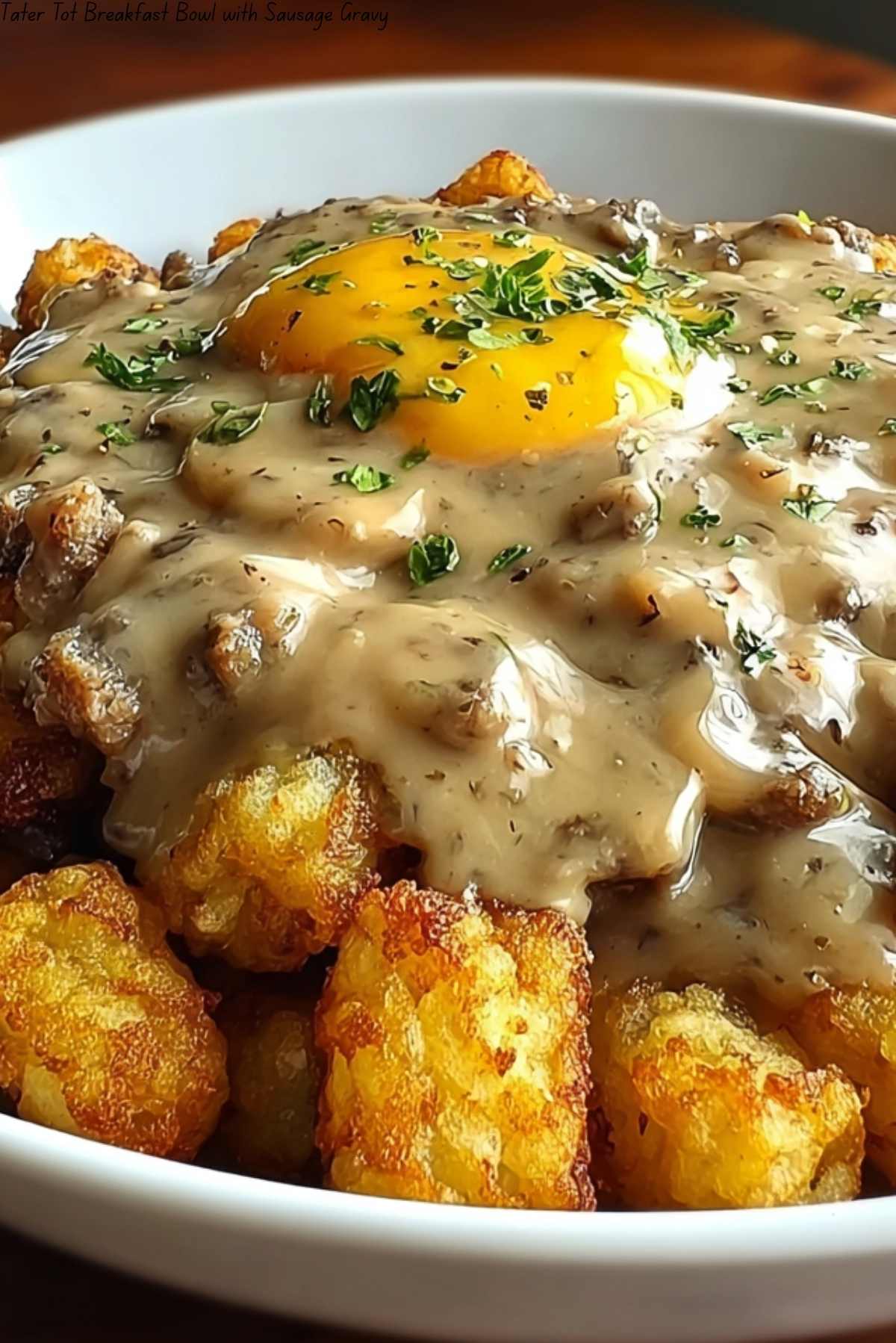 Tater Tot Breakfast Bowl with Sausage Gravy