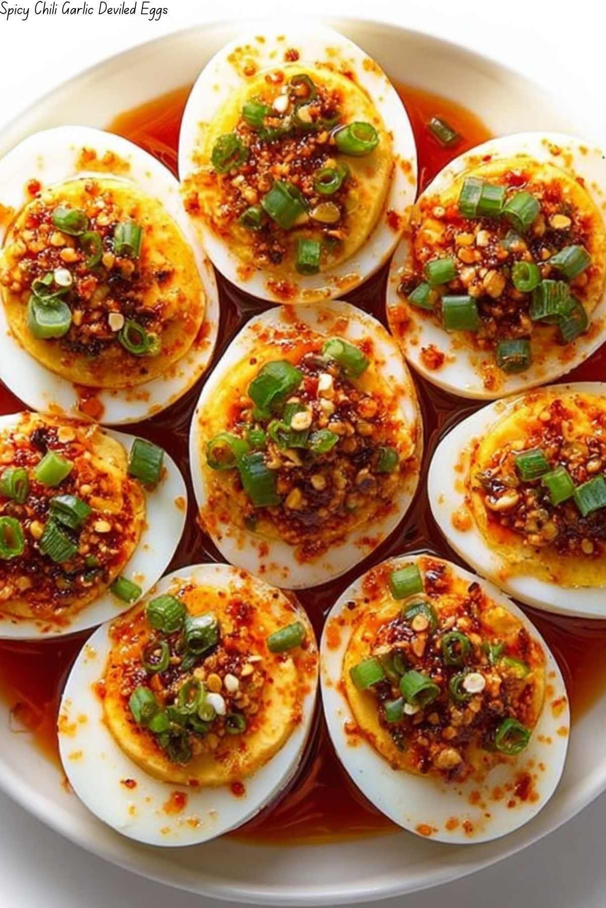 Spicy Chili Garlic Deviled Eggs
