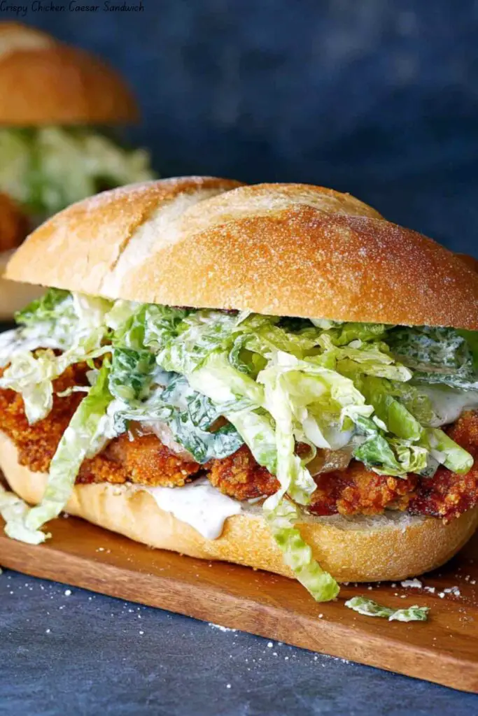 Crispy Chicken Caesar Sandwich
